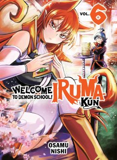 Welcome to Demon School! Iruma-kun 6 (eBook, ePUB) - Nishi, Osamu