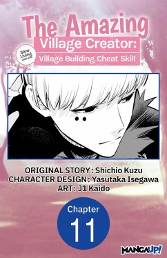 The Amazing Village Creator: Slow Living with the Village Building Cheat Skill #011 (eBook, ePUB) Cover The Amazing Village Creator: Slow Living with the Village Building Cheat Skill #011 (eBook, ePUB)