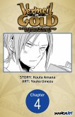 Vermeil in Gold: The Failing Student and the Strongest Scourge Plunge Into the World of Magic #004 (eBook, ePUB)