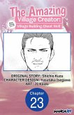 The Amazing Village Creator: Slow Living with the Village Building Cheat Skill #023 (eBook, ePUB)