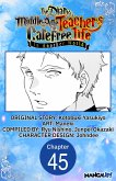 The Diary of a Middle-Aged Teacher's Carefree Life in Another World #045 (eBook, ePUB)