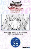 Demoted to a Teacher, the Strongest Sage Raises an Unbeatable Class #035 (eBook, ePUB)