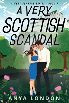 Cover A Very Scottish Scandal (A Very Scandal Series, #3) (eBook, ePUB)