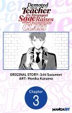 Demoted to a Teacher, the Strongest Sage Raises an Unbeatable Class #003 (eBook, ePUB)