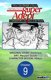 I Was Called Inept at Home, but Turns Out I'm Super Adept Compared to the Rest of the World #009 (eBook, ePUB)