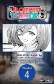 I'm an Alchemist Who Doesn't Know How OP I Am #004 (eBook, ePUB)