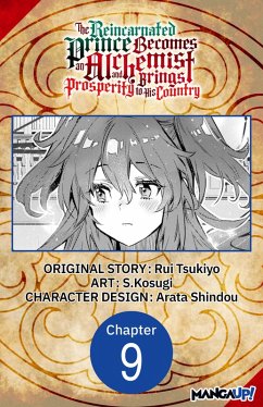 Cover The Reincarnated Prince Becomes an Alchemist and Brings Prosperity to His Country #009 (eBook, ePUB)