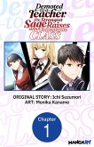 Demoted to a Teacher, the Strongest Sage Raises an Unbeatable Class #001 (eBook, ePUB)