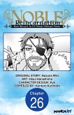 Noble Reincarnation -Born Blessed, So I'll Obtain Ultimate Power- #026 (eBook, ePUB) Noble Reincarnation -Born Blessed, So I'll Obtain Ultimate Power- #026 (eBook, ePUB)