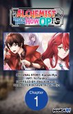 I'm an Alchemist Who Doesn't Know How OP I Am #001 (eBook, ePUB)