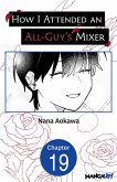 How I Attended an All-Guy's Mixer #019 (eBook, ePUB)
