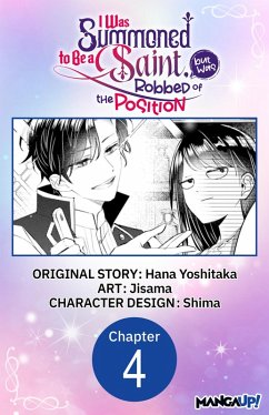 Cover I Was Summoned to Be a Saint, but Was Robbed of the Position #004 (eBook, ePUB)