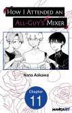 How I Attended an All-Guy's Mixer #011 (eBook, ePUB)