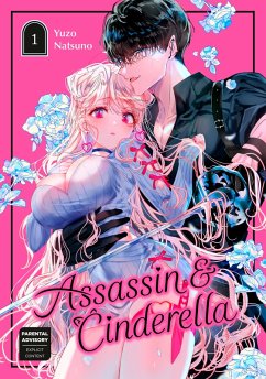 Assassin & Cinderella 01 (eBook, ePUB) - Natsuno, Yuzo