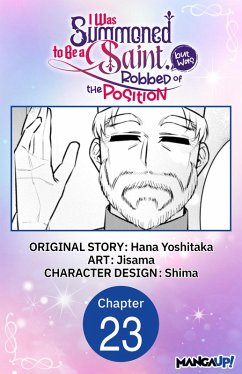 Cover I Was Summoned to Be a Saint, but Was Robbed of the Position #023 (eBook, ePUB)