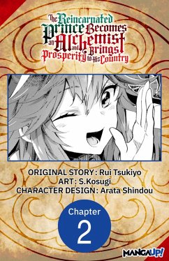 The Reincarnated Prince Becomes an Alchemist and Brings Prosperity to His Country #002 (eBook, ePUB) - Tsukiyo, Rui; S. Kosugi