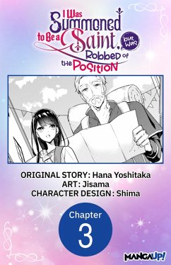 I Was Summoned to Be a Saint, but Was Robbed of the Position #003 (eBook, ePUB) - Yoshitaka, Hana; Jisama