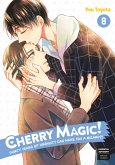 Cherry Magic! Thirty Years of Virginity Can Make You a Wizard?! 08 (eBook, ePUB)