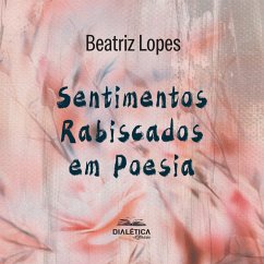 Sentimentos Rabiscados em Poesia (MP3-Download) - Lopes, Beatriz