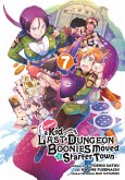 Suppose a Kid from the Last Dungeon Boonies Moved to a Starter Town 07 (Manga) (eBook, ePUB)