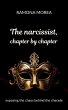 The Narcissist, Chapter by Chapter... - Bild 1
