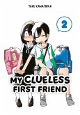 My Clueless First Friend 02 (eBook, ePUB)