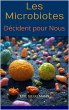 Les Microbiotes Décident pour Nous... - Bild 1
