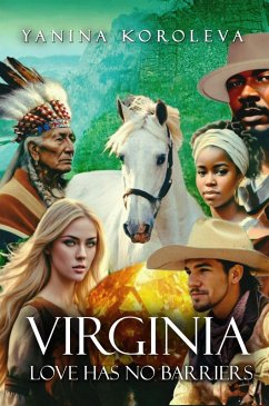 Virginia Love Has No Barriers (eBook, ePUB) - Koroleva, Yanina