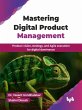 Mastering Digital Product Management:... - Bild 1
