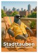 Stadttauben - Urban. Cool. Ziemlich... - Bild 1