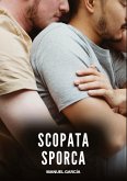 Scopata Sporca Scopata Sporca