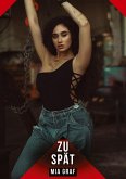 Zu spät