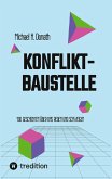 Konfliktbaustelle Konfliktbaustelle