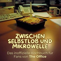 Cover Zwischen Selbstlob und Mikrowelle