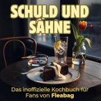 Schuld und Sahne Schuld und Sahne