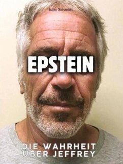Cover Die Wahrheit über Jeffrey Epstein