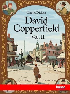 David Copperfield - Vol. II
