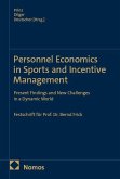 Personnel Economics in Sports and Incentive Management
