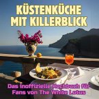 Küstenküche mit Killerblick Küstenküche mit Killerblick