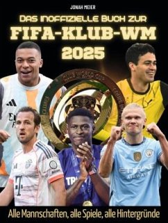 Cover Das inoffizielle Buch zur FIFA-Klub-WM 2025