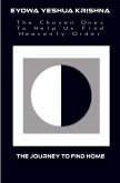 The Chosen Ones to Help Us Find Heavenly Order