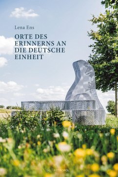 Cover Orte des Erinnerns an die deutsche Einheit