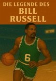 Die Legende des Bill Russell