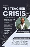The Teacher Crisis-Closing the 44 Million Educator Gap (eBook, ePUB)