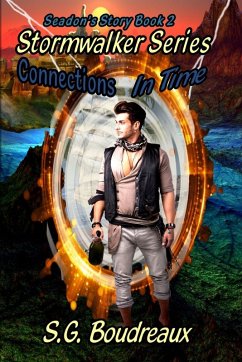 Cover Stormwalker Series Connections in Time Seadon's Story (Book2)
