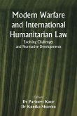 Modern Warfare and International Humanitarian Law