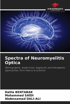 Spectra of Neuromyelitis Optica - BENTABAK, Dalila;SAÏDI, Mohammed;DALI-ALI, Abdessamad