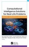 Computational Intelligence Solutions for Real-Life Problems