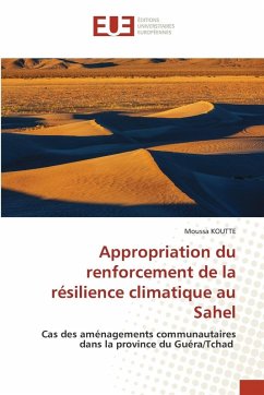 Appropriation du renforcement de la résilience climatique au Sahel - KOUTTE, Moussa