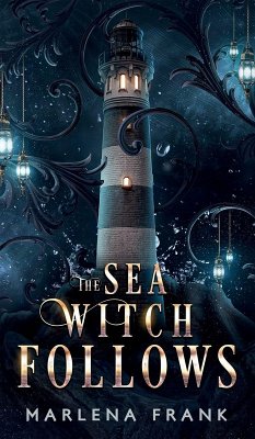 The Sea Witch Follows - Frank, Marlena